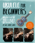 Image for Ukulele for beginners  : how to play ukulele in easy-to-follow steps
