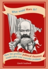 Image for What Would Marx Do?