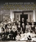 Image for Illustrated Guide to Tracing Your Family History