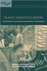 Image for Plant identification  : creating user-friendly field guides for biodiversity management