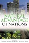 Image for The natural advantage of nations  : business opportunities, innovations and governance in the 21st century