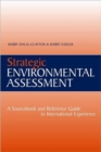 Image for Strategic Environmental Assessment : A Sourcebook and Reference Guide to International Experience