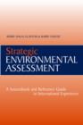 Image for Strategic environmental assessment  : a sourcebook and reference guide to international experience