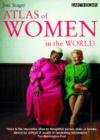 Image for The Atlas of Women in the World
