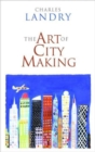 Image for The Art of City Making