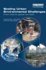 Image for Scaling urban environmental challenges  : from local to global and back