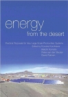 Image for Energy from the desert: Practical proposals for very large scale photovoltaic systems