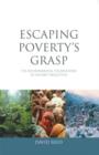 Image for Escaping Poverty&#39;s Grasp