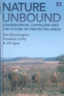 Image for Nature unbound  : the past, present and future of protected areas