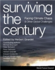 Image for Surviving the century  : solving climate chaos and other global challenges