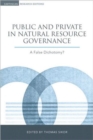 Image for Public and Private in Natural Resource Governance