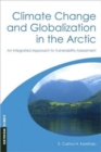 Image for Climate Change and Globalization in the Arctic