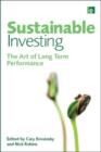 Image for Sustainable investing  : the art of long-term performance