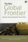 Image for The new global frontier  : urbanization, poverty and environment in the 21st century