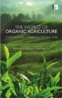 Image for The world of organic agriculture  : statistics and emerging trends 2008