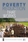 Image for Poverty reduction that works  : experience of scaling up development success