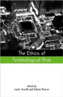Image for The ethics of technological risk