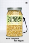 Image for The Biofuel Delusion