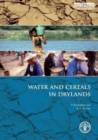 Image for Water and cereals in drylands