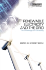 Image for Renewable electricity and the grid  : the challenge of variability