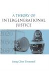 Image for A Theory of Intergenerational Justice