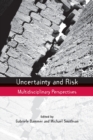 Image for Uncertainty and risk  : multidisciplinary perspectives