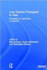 Image for Low carbon transport in Asia  : strategies for optimizing co-benefits