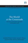 Image for World at the Crossroads : Towards a sustainable, equitable and liveable world