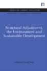 Image for Structural Adjustment, the Environment and Sustainable Development