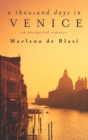 Image for A Thousand Days In Venice