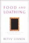 Image for Food and loathing