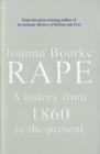 Image for Rape  : a history from 1860 to the present day