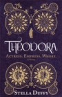 Image for Theodora  : actress, empress, whore