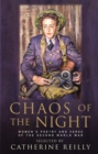 Image for Chaos of the night  : women&#39;s poetry and verse of the Second World War