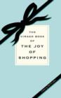 Image for The Virago book of the joy of shopping