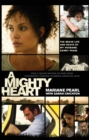 Image for A Mighty Heart - The Daniel Pearl Story