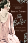 Image for The Bolter  : Idina Sackville - the woman who scandalised 1920s society and became White Mischief&#39;s infamous seductress
