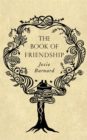Image for The book of friendship