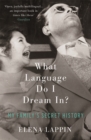 Image for What Language Do I Dream In?