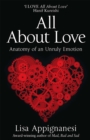 Image for All about love  : anatomy of an unruly emotion