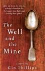 Image for The well and the mine  : a novel