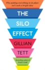 Image for The silo effect  : why putting everything in its place isn&#39;t such a bright idea