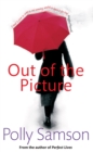 Image for Out Of The Picture