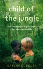 Image for Child Of The Jungle