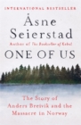Image for One of us  : the story of Anders Breivik and the massacre in Norway