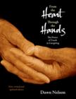 Image for From the Heart Through the Hands : The Power of Touch in Caregiving