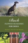 Image for Bach Flower Remedies for Dogs