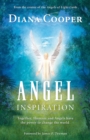 Image for Angel Inspiration : Together, Humans and Angels Have the Power to Change the World