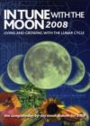 Image for In Tune with the Moon : Living and Growing with the Lunar Cycle
