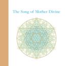 Image for The Song of Mother Divine